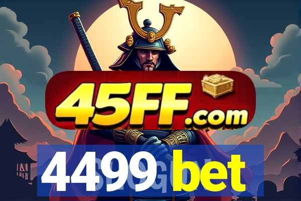 4499 bet